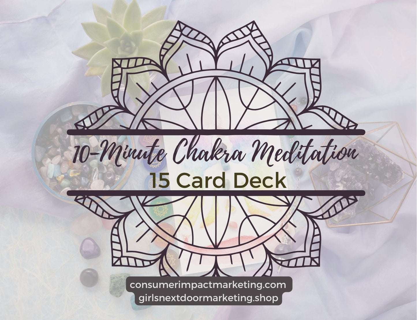 10 Minute Chakra Meditation Card Deck-15 Pages